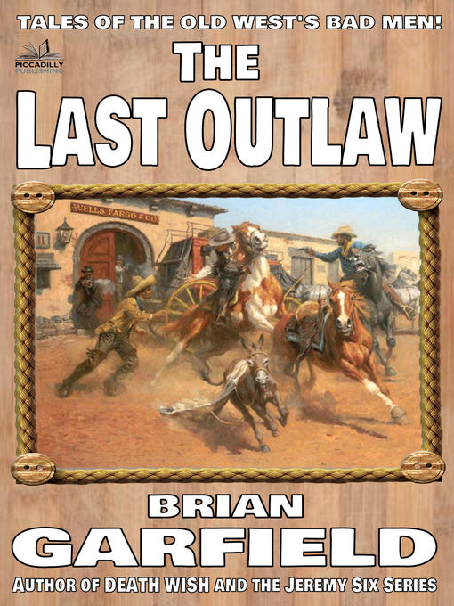 Title details for The Outlaws 1 by Brian Garfield - Available